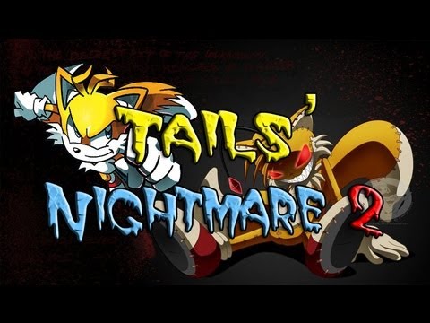 Ác Mộng Của Tails 2 – game phiêu lưu kì thú cùng nhân vật hoạt hình Tails