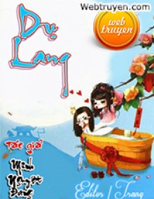 du lang - Top 3 truyện ngôn tình có thể bạn sẽ thích