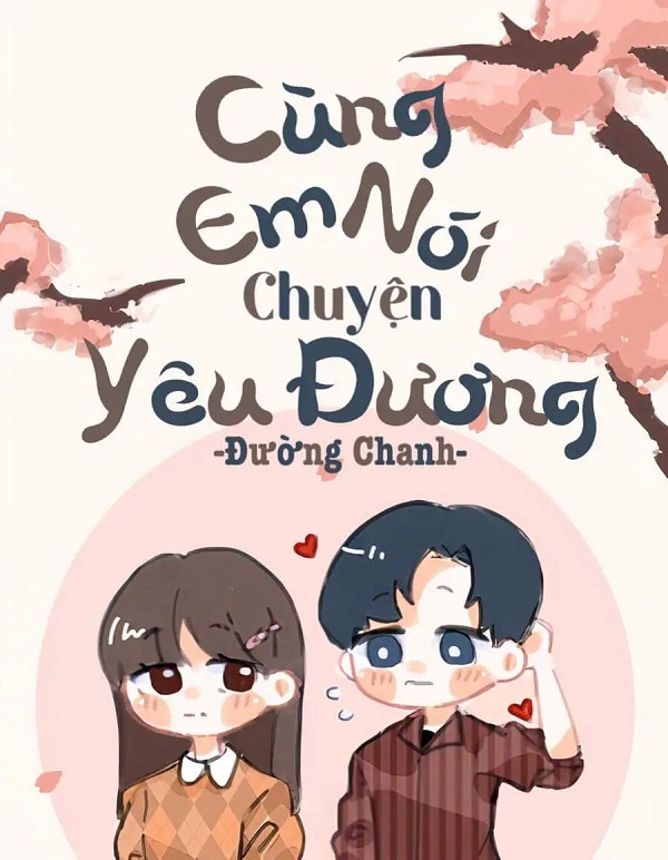 Cùng em nói chuyện yêu đương