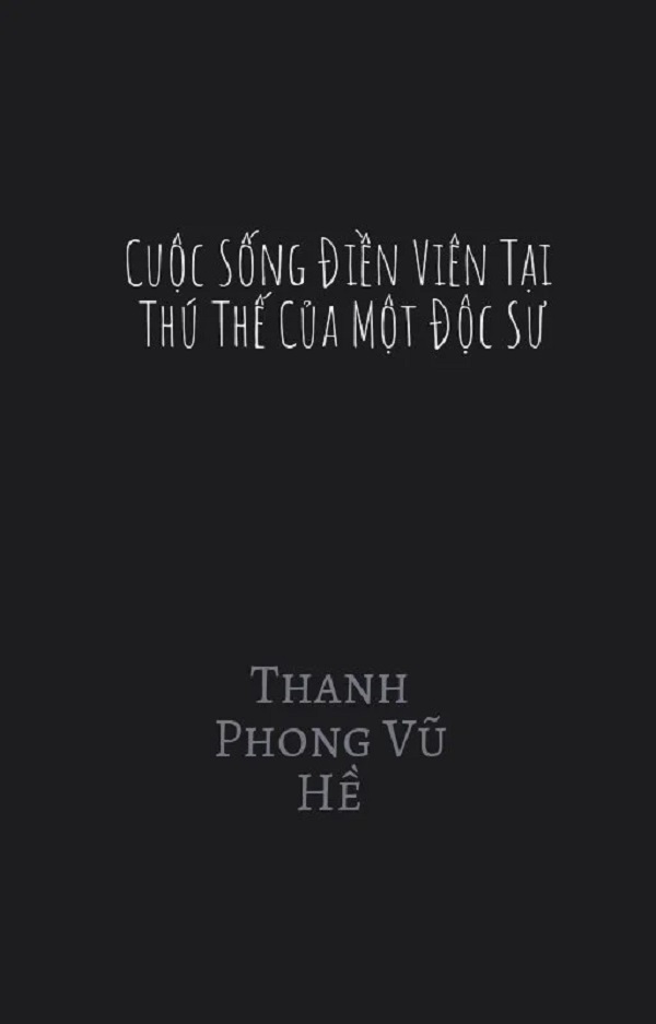 hinh 8 cuoc song dien vien tai thu the cua mot doc su - TOP 10+ Truyện Điền Văn nhẹ nhàng dành cho bạn đọc Việt Nam