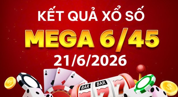 Xem ngay kết quả xổ số: Cập nhật KQXS Vietlott Mega ngày 21/6 chính xác nhất
